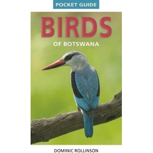 Pocket Guide Birds of Botswana (ISBN: 9781775848813)