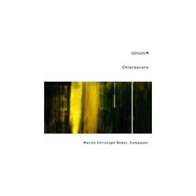 Martin Christoph Redel - Chiaroscuro CD