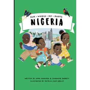Nigeria | Sharmane Barrett, Nat? lia Juan Abello (ISBN: 9781739936563)