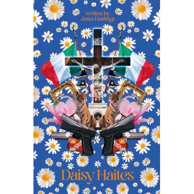Daisy Haites - Jessa Hastings