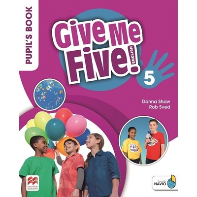 Give Me Five! Level 5 Pupil's Book +Navio App - učebnica