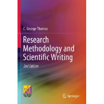 Research Methodology and Scientific Writing | C. George Thomas