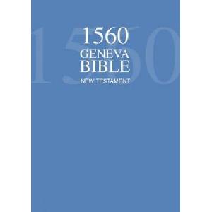 1560 Geneva Bible New Testament | Protestants (ISBN: 9781536818970)