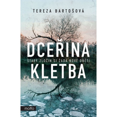 Dceřina kletba - Tereza Bartošová