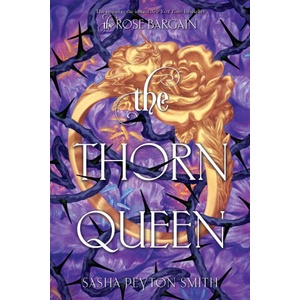 The Thorn Queen (ISBN: 9780063492011)