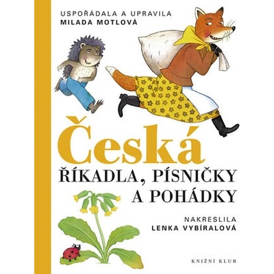 Česká říkadla, písničky a pohádky - Milada Motlová