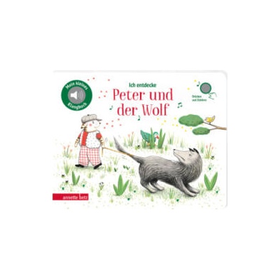 Ich entdecke Peter und der Wolf | Delphine Renon