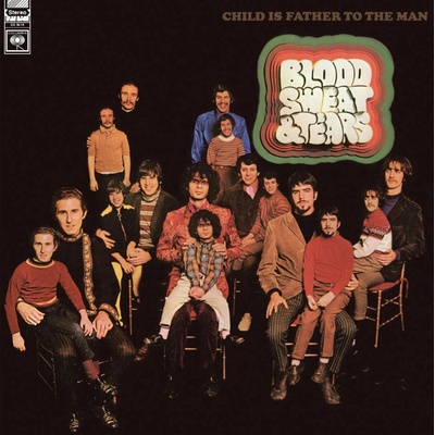 BLOOD SWEAT & TEARS: CHILD IS FATHER TO THE MA LP