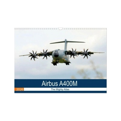 Airbus A400M Atlas Wall DIN A3 landscape, CALVENDO 12 Month Wall 2026