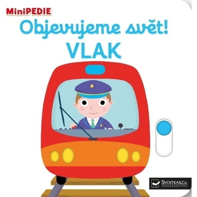 MiniPEDIE Objevujeme svět! Vlak