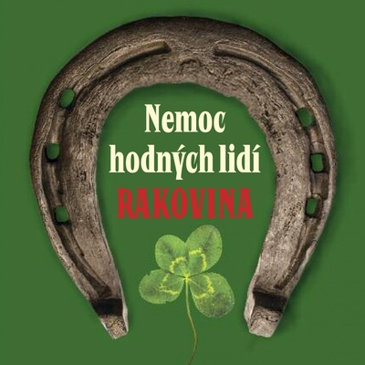 Nemoc hodných lidí - rakovina