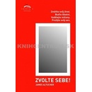 Zvolte sebe