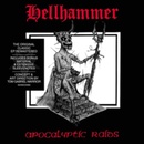 HELLHAMMER - APOCALYPTIC RAIDS CD