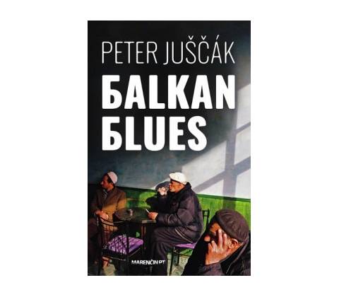 Balkan blues Peter Juščák
