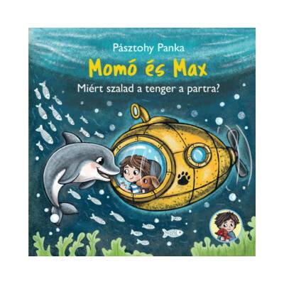 Momó és Max - Miért szalad a tenger a partra?