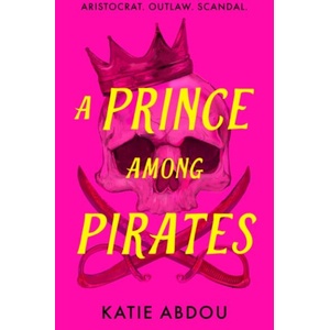 A Prince Among Pirates (ISBN: 9780008754877)