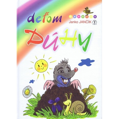 Deťom dúhy - Jančík Janko