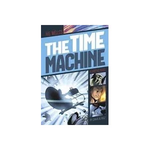 Time Machine | H. G. Wells, Terry Davis, Jose Alfonso Ocampo Ruiz (ISBN: 9781496500304)