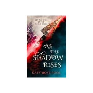 As the Shadow Rises | Katy Rose Pool (ISBN: 9780356513546)