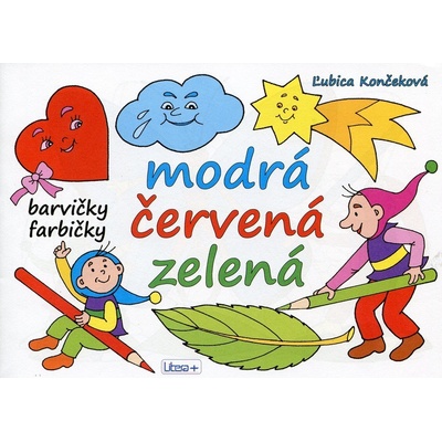 Modrá červená zelená farbičky Končeková Ľubica