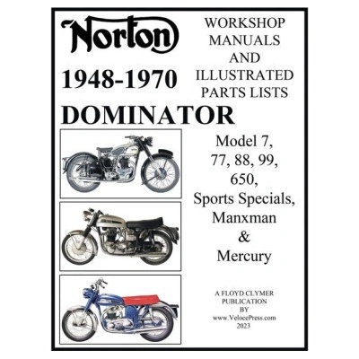 Norton 1949-1970 Dominator Workshop Manuals & Illustrated Parts Lists Model 7, 77, 88, 99, 650, Sports Specials, Manxman & Mercury