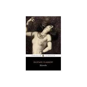 Salammbo | Gustave Flaubert (ISBN: 9780140443288)
