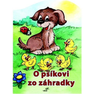 O psíkovi zo záhradky