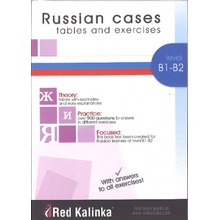 Russian cases: tables and exercises. Level B1-B2. Book 1