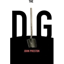 The Dig Preston JohnPaperback
