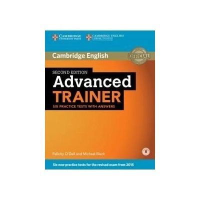 Advanced Trainer 2015 Six Practise Tests With Answers - BLACK MICHAEL, O'DELL FELICITY