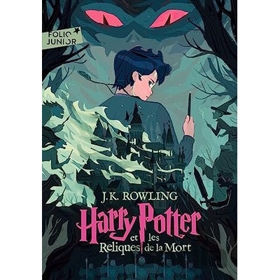 Harry Potter 7 Et les reliques de la mort - Joanne K. Rowling