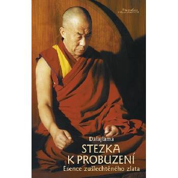 Stezka k probuzení - dalajlama XIV. Jeho svatost