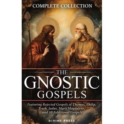 The Gnostic Gospels Complete Collection