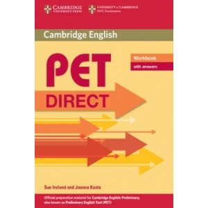 PET Direct Workbook with answers | Sue Ireland, Joanna Kosta (ISBN: 9780521167154)