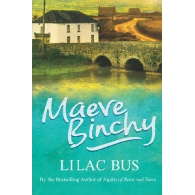 Lilac Bus - Maeve Binchy
