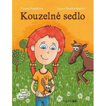 Kouzelné sedlo - Pospíšilová Zuzana