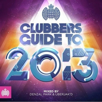 Various - Clubbers Guide To 2013 CD
