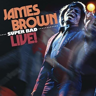 James Brown, Super Bad Live! CD