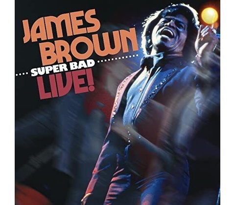 James Brown, Super Bad Live! CD