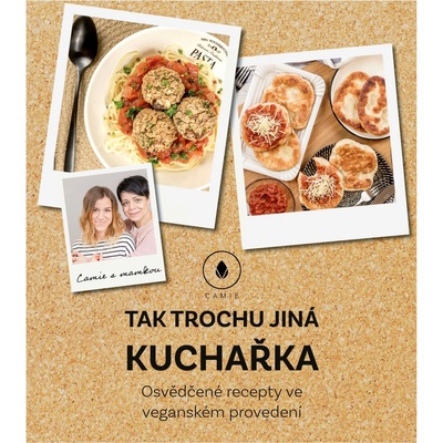 Tak trochu jiná kuchařka - Camie
