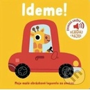 Ideme!