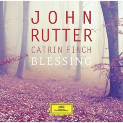 John Rutter, Catrin Finch - Blessing