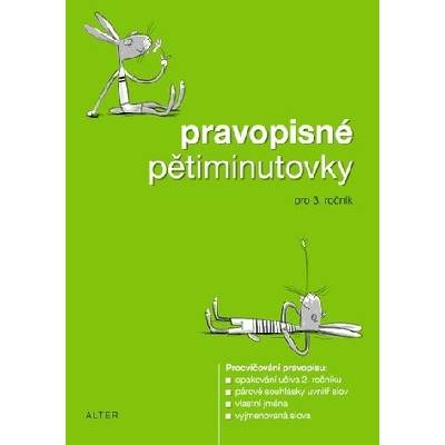 Pravopisné pětiminutovky pro 3. ročník ZŠ - Alter