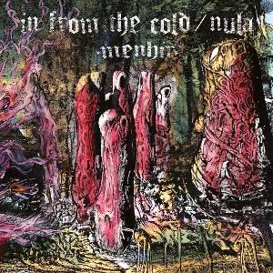 In From The Cold & Nula - Menhir (Limited Edition) (Black Coloured) (LP) (0705604992446)