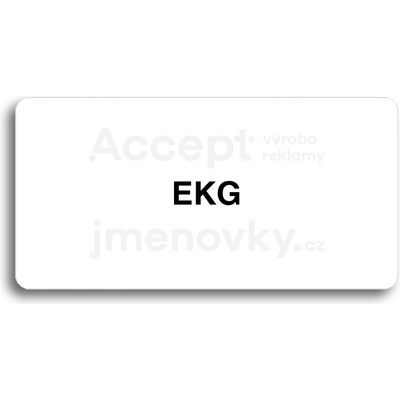 ACCEPT Piktogram EKG - bílá tabulka - černý tisk bez rámečku