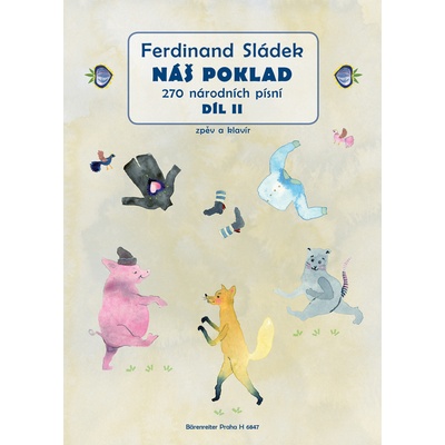 Náš poklad II. díl - Ferdinand Sládek