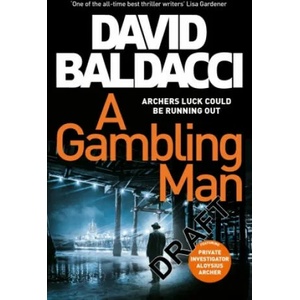 Gambling Man | David Baldacci (ISBN: 9781529061796)