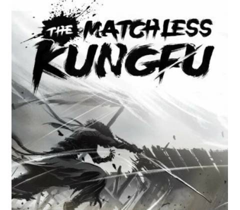 The Matchless Kungfu
