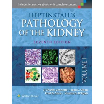 Heptinstalls Pathology of the Kidney - Lippincott Williams & Wilkins