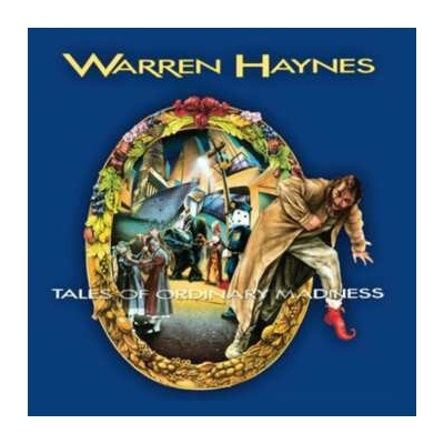 Warren Haynes: Tales of Ordinary Madness LP